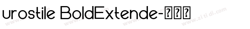urostile BoldExtende字体转换